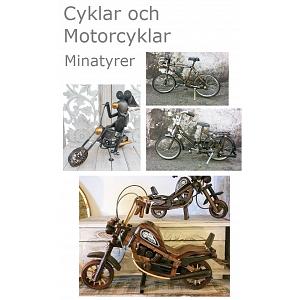 Cyklar & Motorcyklar Miniatyrer